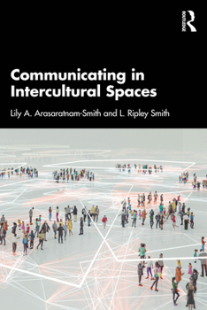 Paperback Communicating in Intercultural Spaces Book