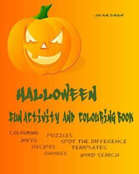 Paperback Halloween Fun Activity and Colouring Book: Colouring, Jokes, Rhymes, Recipes, Word Search Book