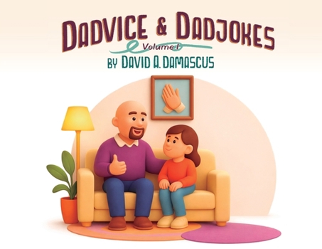 Paperback Dadvice & Dadjokes: Volume 1 Book