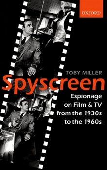 Hardcover Spyscreen: Espionage on Film and TV from the 1930s to the 1960s Book