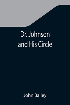 Paperback Dr. Johnson and His Circle Book
