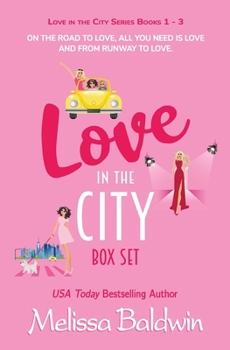 Paperback Love in the City Series Boxset: Three Laugh-Out-Loud Romantic Comedies Book