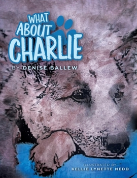 Paperback What About Charlie Book