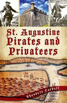 Paperback St. Augustine Pirates and Privateers Book