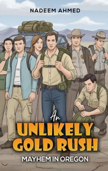 Hardcover An Unlikely Gold Rush Book