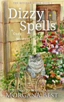 Dizzy Spells - Book #2 of the Kitchen Witch
