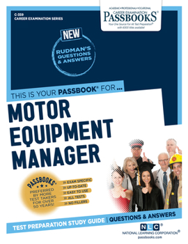 Paperback Motor Equipment Manager (C-359): Passbooks Study Guide Volume 359 Book