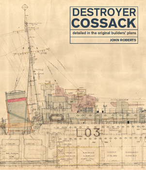 Hardcover Destroyer Cossack: Detailed in the Original Builders' Plans Book