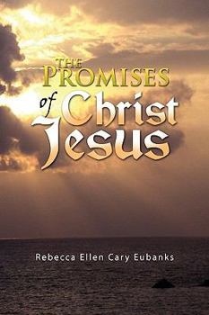 Paperback The Promises of Christ Jesus Book