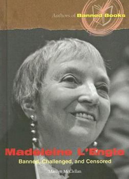 Library Binding Madeleine l'Engle: Banned, Challenged, and Censored Book