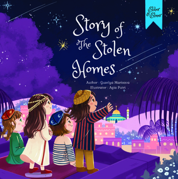 Hardcover Story of the Stolen Homes: An Unforgettable Journey to Palestine Book