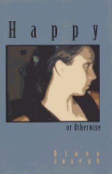 Paperback Happy or Otherwise: Stories Book
