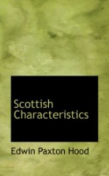 Paperback Scottish Characteristics Book