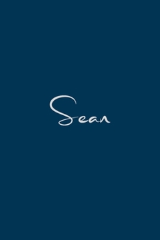 Paperback Sean: notebook with the name on the cover, notebook for notes, Journaling Book