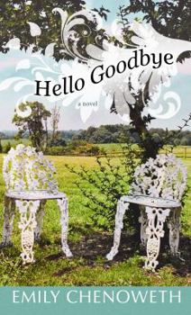 Hardcover Hello Goodbye [Large Print] Book