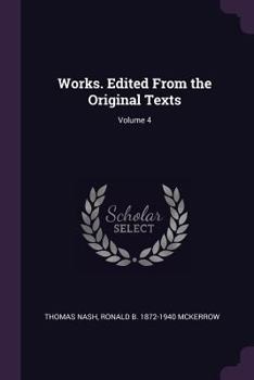 Paperback Works. Edited from the Original Texts; Volume 4 Book