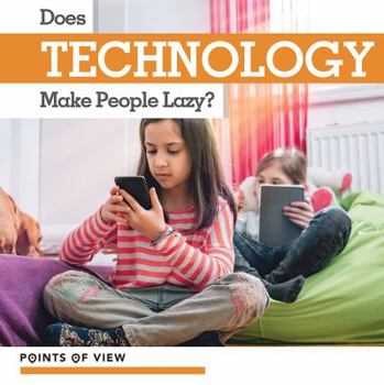 Paperback Does Technology Make People Lazy? Book