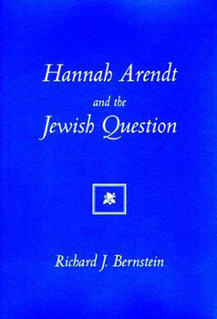 Paperback Hannah Arendt And The Jewish Question Book