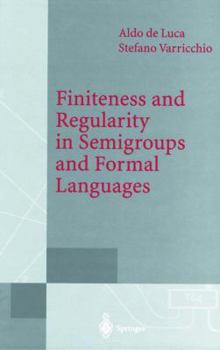 Paperback Finiteness and Regularity in Semigroups and Formal Languages Book