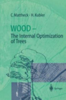 Paperback Wood - The Internal Optimization of Trees Book