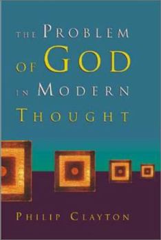 Hardcover The Problem of God in Modern Thought Book