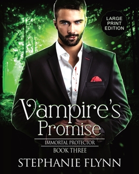 Paperback Vampire's Promise: Large Print Edition, A Steamy Paranormal Urban Fantasy Romance [Large Print] Book