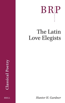 Paperback The Latin Love Elegists Book