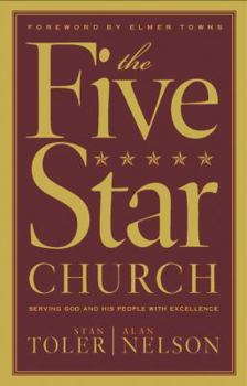 Paperback The Five Star Church: Serving God and His People with Excellence Book