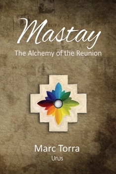 Paperback Mastay: The Alchemy of the Reunion Book