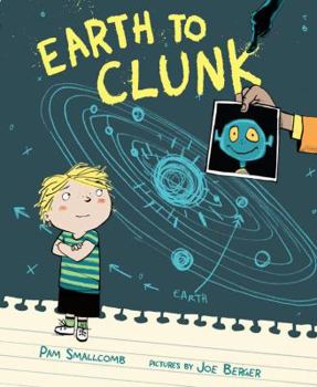 Hardcover Earth to Clunk Book