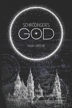 Schrodinger's God - Book #4 of the Dr Power