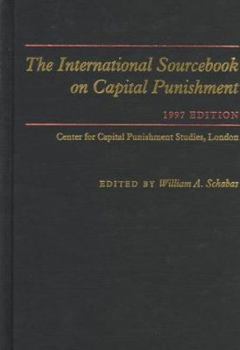 Hardcover The International Sourcebook on Capital Punishment Book