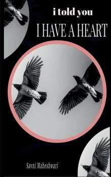 Paperback I told you I have a heart Book