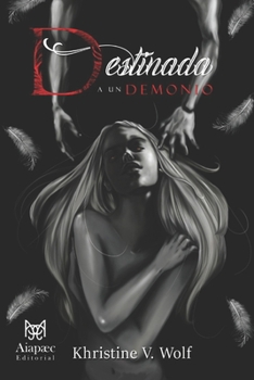 Paperback Destinada a un demonio: [Spanish version - book 1] [Spanish] Book