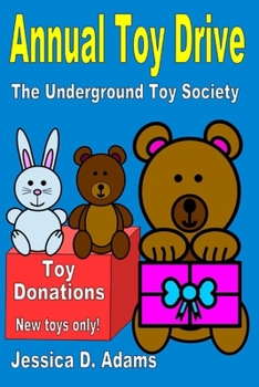 Paperback Annual Toy Drive: The Underground Toy Society Book