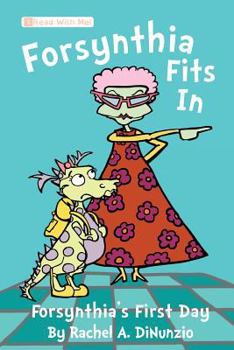 Paperback Forsynthia Fits in: Forsynthia's First Day Book