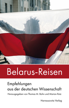 Paperback Belarus-Reisen: Empfehlungen Aus Der Deutschen Wissenschaft [German] Book
