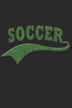 FUßBALL NOTIZBUCH: Fußball Notizbuch die Perfekte Geschenkidee für echte Fußball Spieler oder Fußball Fans. Das Taschenbuch hat 120 weiße Seiten mit ... skizzieren unterstützten. (German Edition)