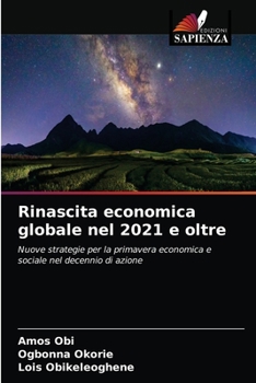Paperback Rinascita economica globale nel 2021 e oltre [Italian] Book
