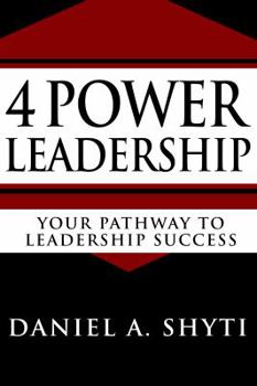 Paperback 4 Power Leadership: Your Pathway to Leadership Success Book