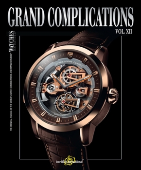 Hardcover Grand Complications, Vol. XII Book