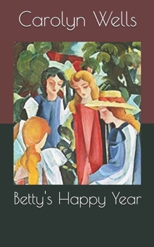 Betty's Happy Year