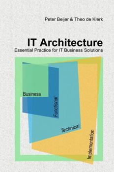 Hardcover IT Architecture - Essential Practice for IT Business Solutions Book