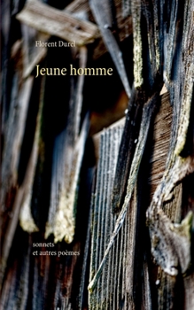 Paperback Jeune homme: Sonnets et autres poèmes [French] Book