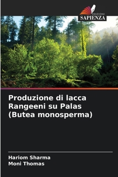 Paperback Produzione di lacca Rangeeni su Palas (Butea monosperma) [Italian] Book