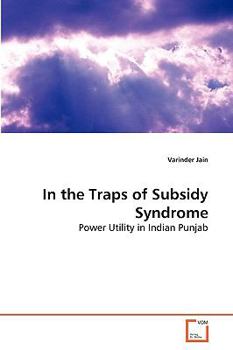 Paperback In the Traps of Subsidy Syndrome Book