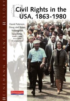 Paperback Heinemann Advanced History: Civil Rights in the USA 1863-1980 Book