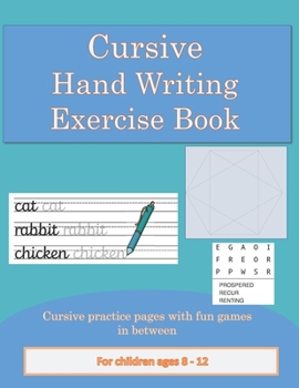 Paperback Cursive Writing workbook for kids 8 - 12: Practice forming cursive letters with a tracing guide. Book