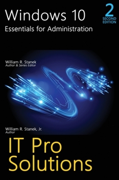 Hardcover Windows 10, Essentials for Administration, Professional Reference, 2nd Edition Book