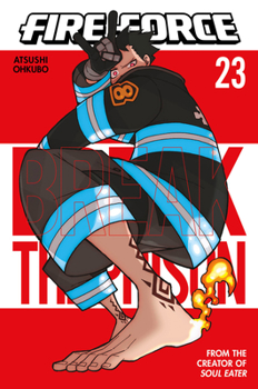 Fire Force 23 - Book #23 of the  [Enen no Shouboutai]